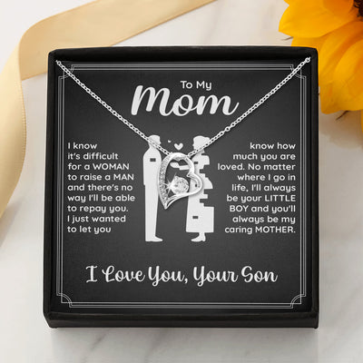 You'll Always Be My Caring Mother - Best Gift Mom
