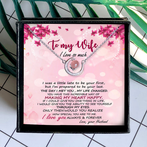 I LOVE YOU ALWAYS & FOREVER - NECKLACE FOR WIFE
