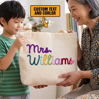 Personalized Corduroy Teacher Tote Bag - Hand Crochet Name Zipper bag