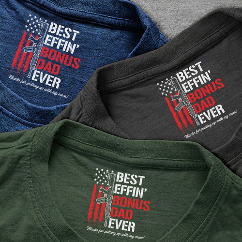 Best Effin' Bonus Dad Ever - Personalized Shirt With Design Inner Neck