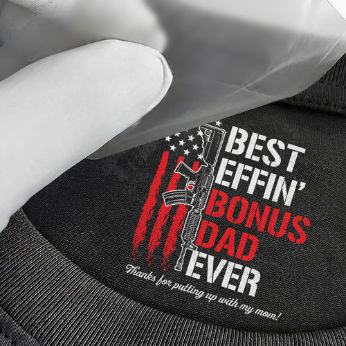 Best Effin' Bonus Dad Ever - Personalized Shirt With Design Inner Neck