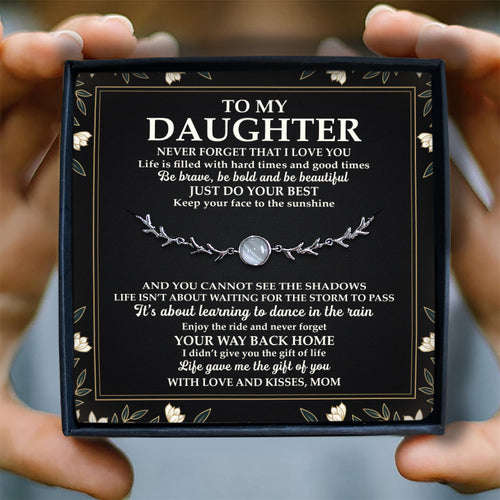 NEVER FORGET THAT I LOVE YOU - SPECIAL GIFT FOR DAUGHTER