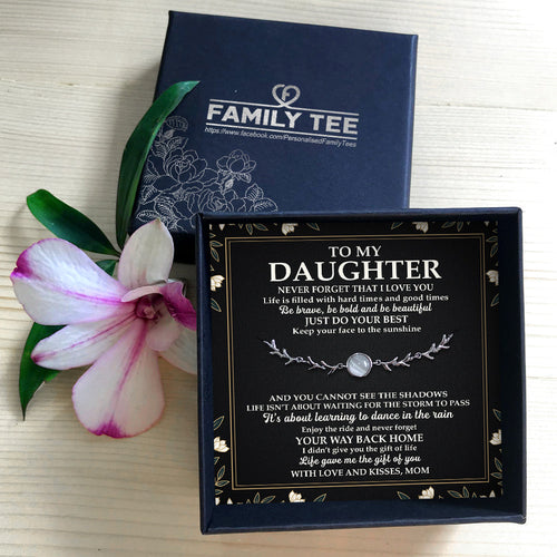 NEVER FORGET THAT I LOVE YOU - SPECIAL GIFT FOR DAUGHTER