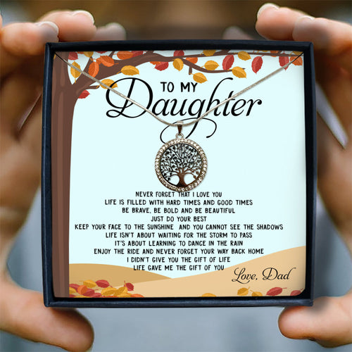 LIFE GAVE ME THE GIFT OF YOU - GIFT FROM DAD