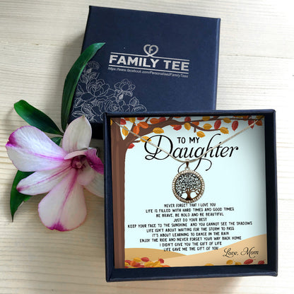 LIFE GAVE ME THE GIFT OF YOU - GIFT FROM MOM