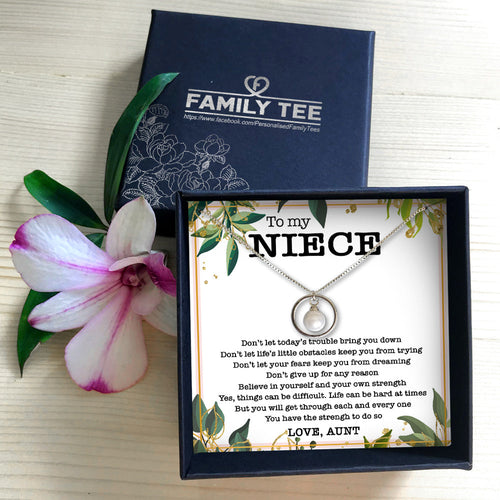 YOU HAVE THE STRENGH - NECKLACE FOR NIECE FROM AUNT