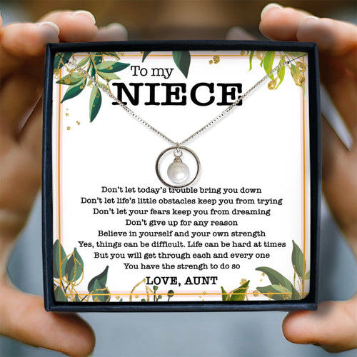 YOU HAVE THE STRENGH - NECKLACE FOR NIECE FROM AUNT