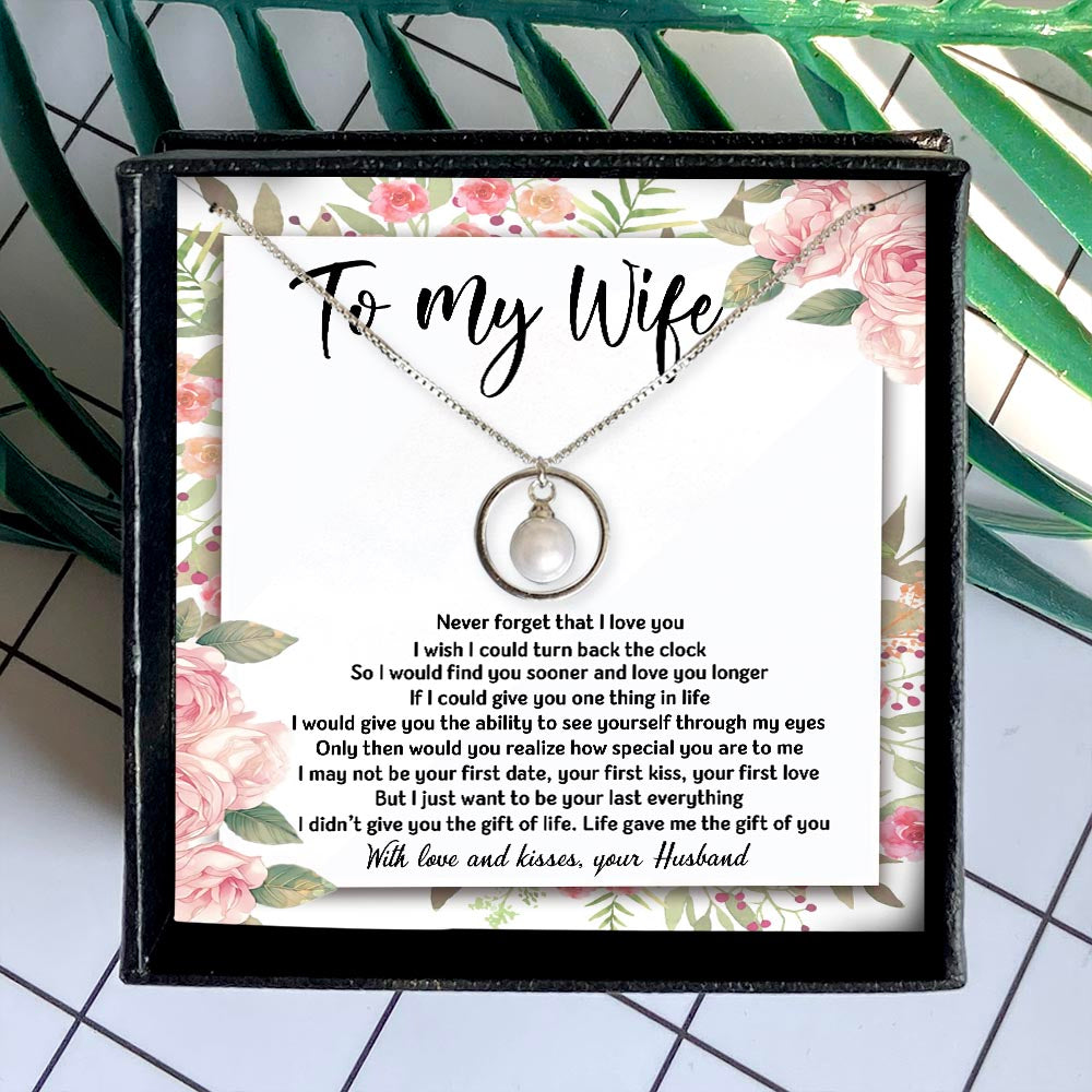 NEVER FORGET THAT I LOVE YOU - NECKLACE FOR WIFE FROM HUSBAND