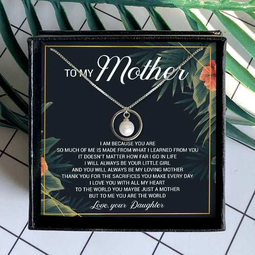 I WILL ALWAYS BE YOUR LITTLE GIRL - NECKLACE FOR MOTHER FROM DAUGHTER