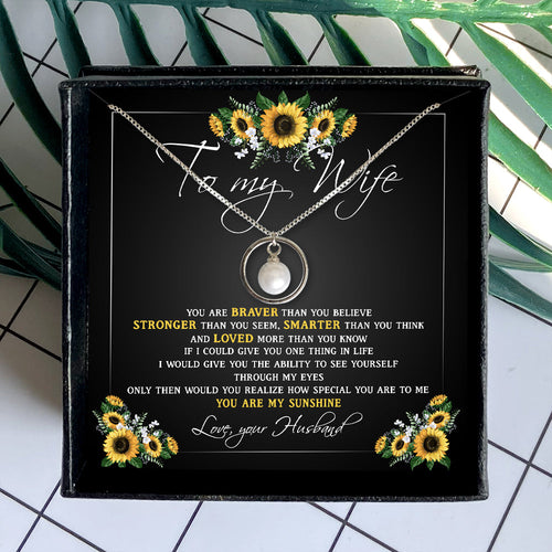 YOU ARE MY SUNSHINE- NECKLACE FOR WIFE FROM HUSBAND