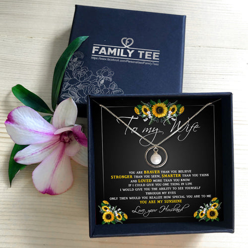 YOU ARE MY SUNSHINE- NECKLACE FOR WIFE FROM HUSBAND