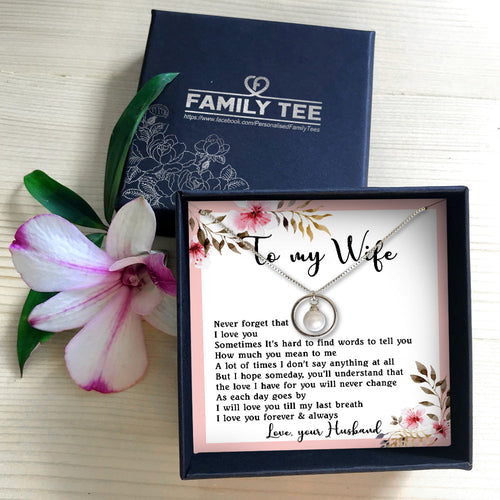 LOVE YOU TILL MY LAST BREATH - NECKLACE FOR WIFE FROM HUSBAND