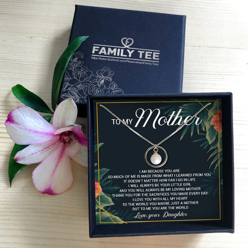 I WILL ALWAYS BE YOUR LITTLE GIRL - NECKLACE FOR MOTHER FROM DAUGHTER
