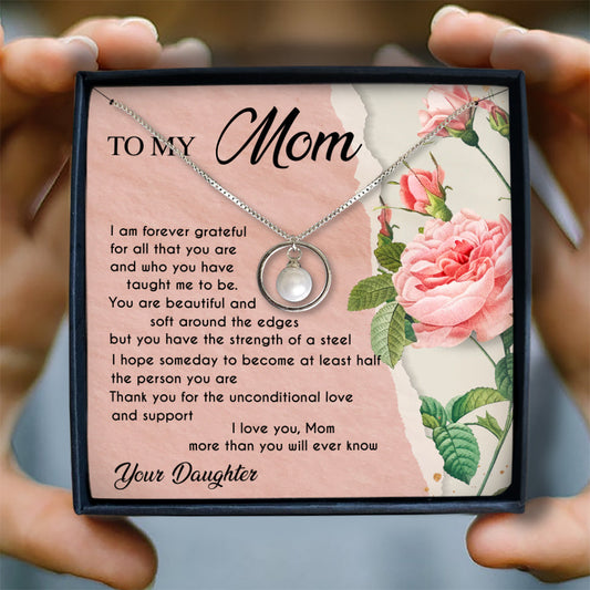 THANK YOU FOR THE UNCONDITIONAL LOVE AND SUPPORT - NECKLACE FOR MOM FROM DAUGHTER