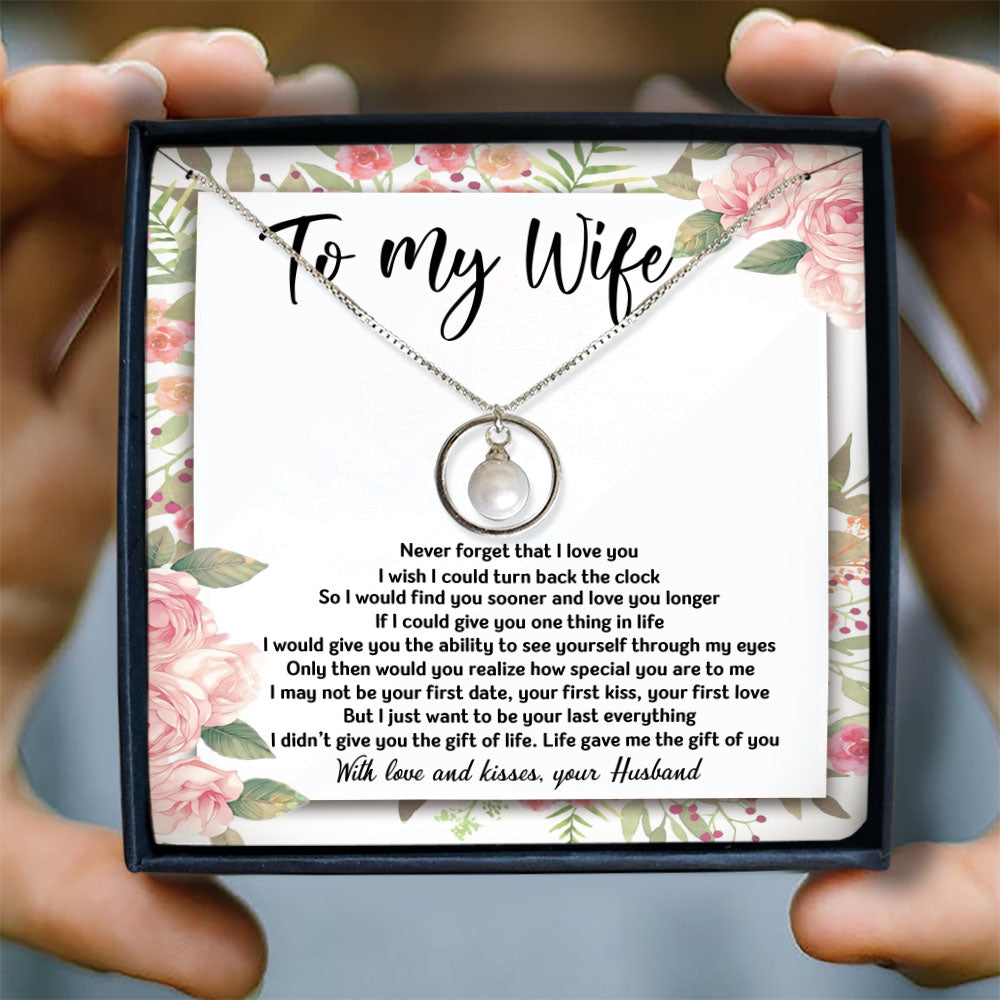 NEVER FORGET THAT I LOVE YOU - NECKLACE FOR WIFE FROM HUSBAND