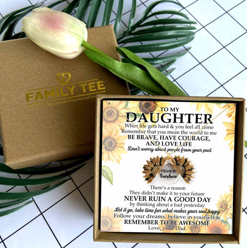 DON'T WORRY ABOUT PEOPLE FROM YOUR PAST - NECKLACE FOR DAUGHTER