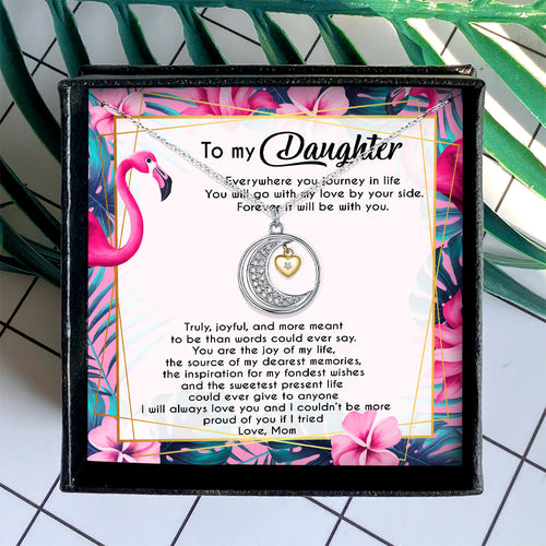I WILL ALWAYS LOVE YOU - NECKLACE FOR DAUGHTER