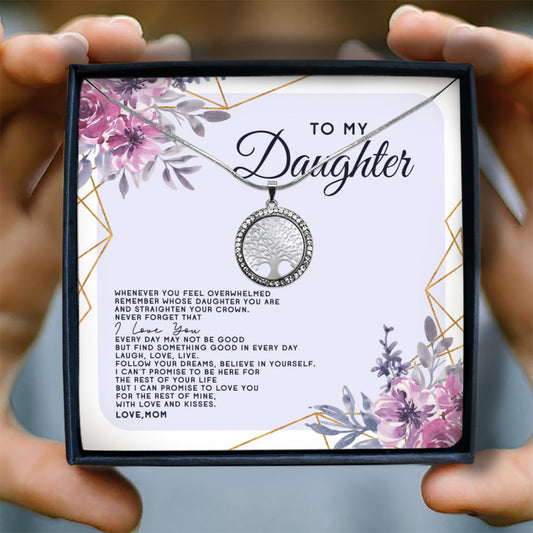 WHENEVER YOU FEEL OVERWHELMED - GIFT FROM DAUGHTER