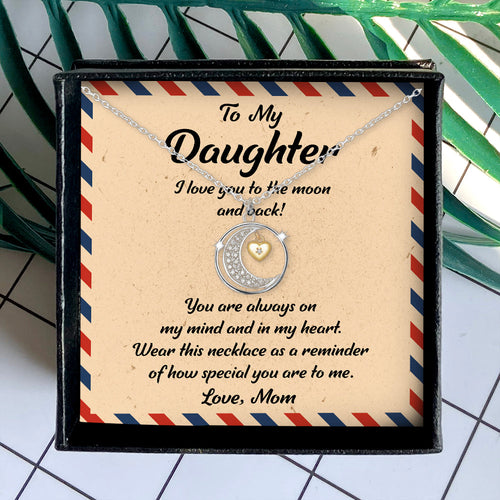 I LOVE YOU TO THE MOON AND BACK - NECKLACE FOR DAUGHTER