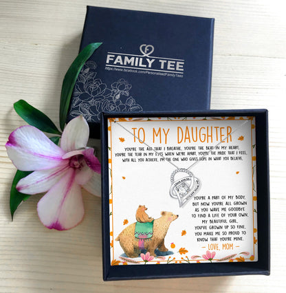 YOU MAKE ME SO PROUD TO KNOW THAT YOU'RE MINE - NECKLACE FOR DAUGHTER  FROM MOM