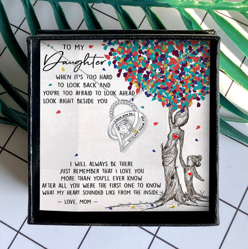 I WILL ALWAYS BE THERE - NECKLACE FOR DAUGHTER FROM MOM