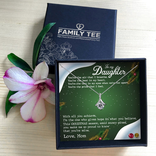 YOU'RE THE AIR THAT I BREATHE  - NECKLACE FOR DAUGHTER