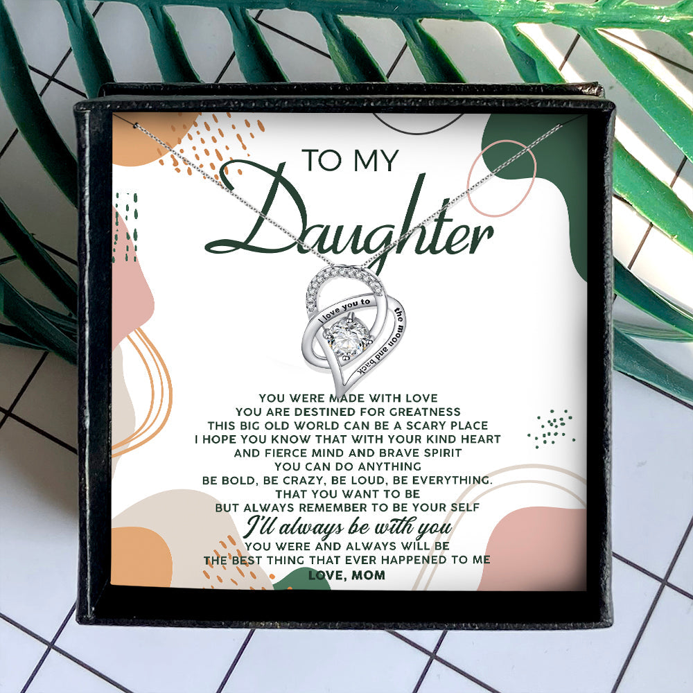 I'LL ALWAYS BE WITH YOU - NECKLACE FOR DAUGHTER FROM MOM