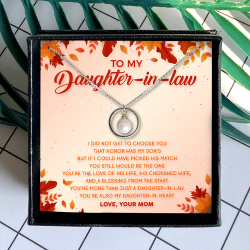 YOU'RE ALSO MY DAUGHTER-IN-HEART - NECKLACE FOR DAUGHTER-IN-LAW