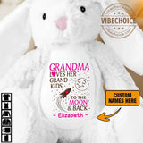 Grandma Loves Her Grandkids To The Moon And Back - Personalized Stuffed Bunny