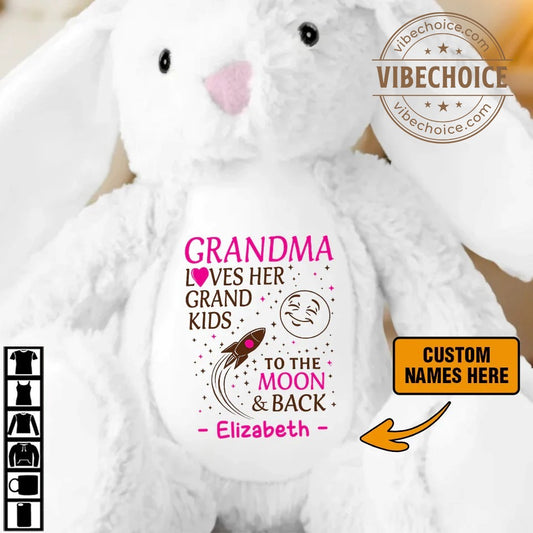 Grandma Loves Her Grandkids To The Moon And Back - Personalized Stuffed Bunny