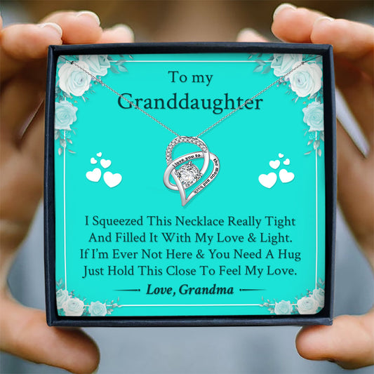 JUST HOLD THIS CLOSE TO FEEL MY LOVE - NECKLACE FOR GRANDDAUGHTER