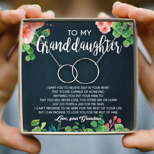 I WANT YOU TO BELIEVE DEEP IN YOUR HEART - NECKLACE FOR GRANDDAUGHTER FROM GRANDMA
