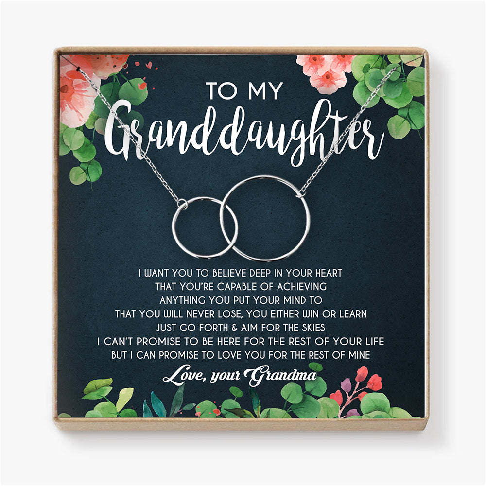 I WANT YOU TO BELIEVE DEEP IN YOUR HEART - NECKLACE FOR GRANDDAUGHTER FROM GRANDMA