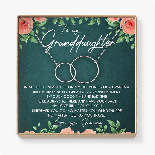 I WILL ALWAYS BE THERE AND HAVE YOUR BACK - NECKLACE FOR GRANDDAUGHTER FROM GRANDMA