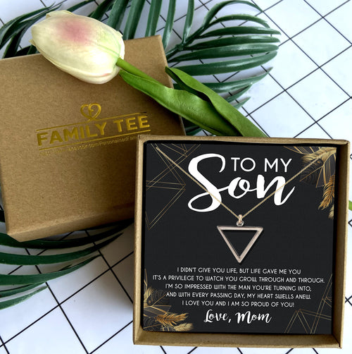 I LOVE YOU AND I AM SO PROUD OF YOU - SPECIAL GIFT FOR SON