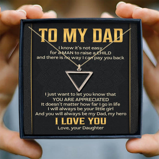 YOU ARE APPERECIATED - SPECIAL GIFT FOR DAD