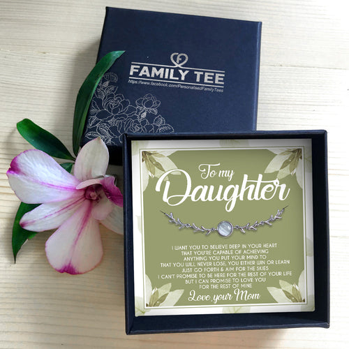 I WANT YOU TO BELIEVE DEEP IN YOUR HEART - SPECIAL GIFT FOR DAUGHTER