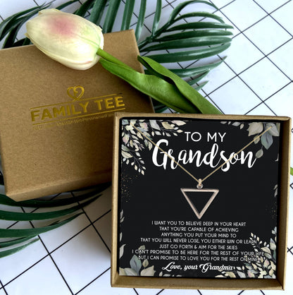 I WANT YOU TO BELIEVE DEEP IN YOUR HEART - SPECIAL GIFT FOR GRANDSON