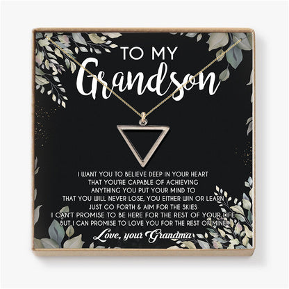 I WANT YOU TO BELIEVE DEEP IN YOUR HEART - SPECIAL GIFT FOR GRANDSON