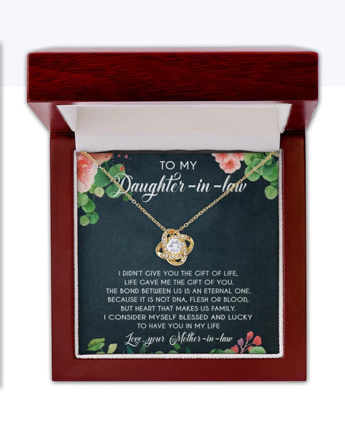 Life Gave Me The Gift Of You - Best Gift For Daughter-In-Law