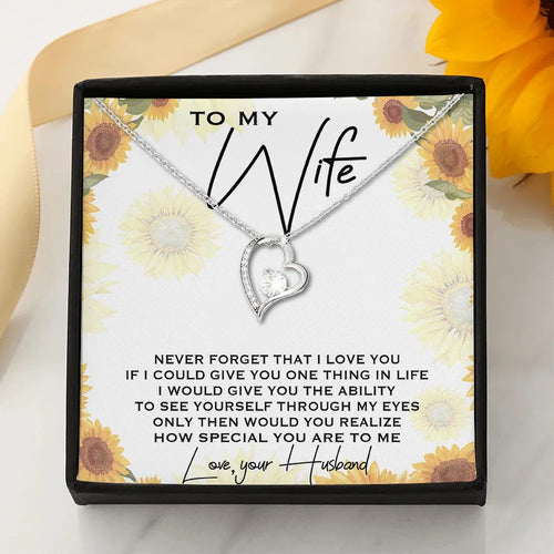 Never Forget That I Love You - Best Gift For Wife