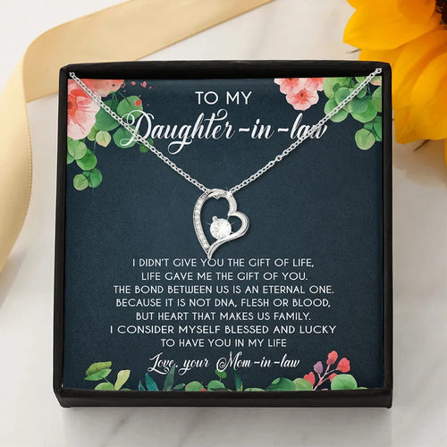 I Didn't Give You The Gift Of Life - Best Gift For Daughter-In-Law