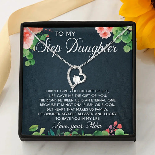 Heart Makes Us Family - Best Gift For Step Daughter