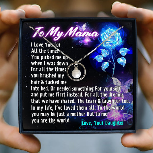 YOU ARE THE WORLD - NECKLACE FOR MAMA FROM DAUGHTER