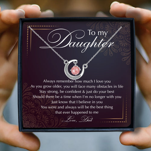 ALWAYS REMEMBER HOW MUCH I LOVE YOU - CRYSTAL CLAVICLE NECKLACE FOR DAUGHTER