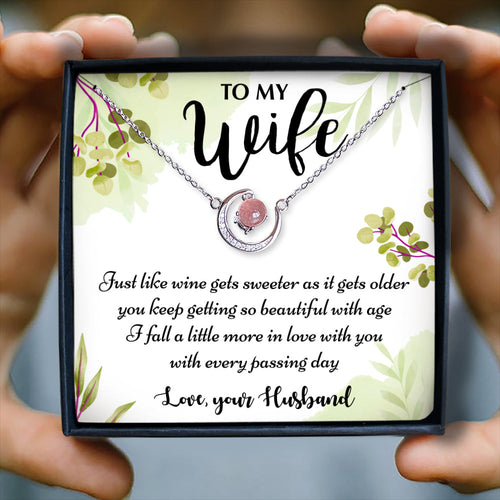 SWEETER AS IT GETS OLDER - CRYSTAL CLAVICLE NECKLACE FOR WIFE