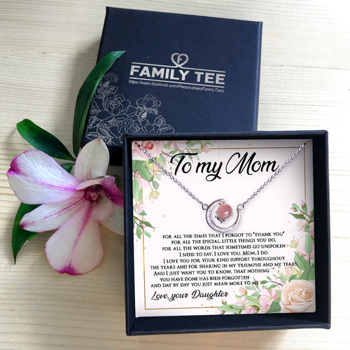 DAY BY DAY YOU JUST MEAN MORE TO ME - CRYSTAL CLAVICLE NECKLACE FOR MOM
