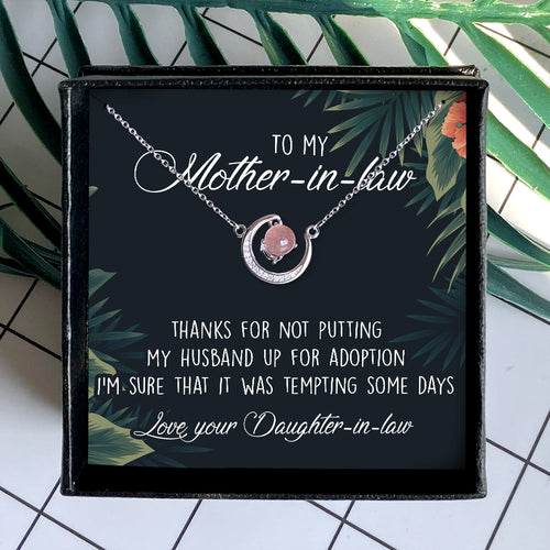 THANKS FOR NOT PUTTING - CRYSTAL CLAVICLE NECKLACE FOR MOTHER-IN-LAW