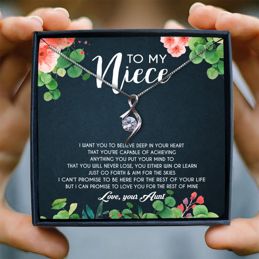 I WANT YOU TO BELIEVE DEEP IN YOUR HEART  - NECKLACE FOR NIECE