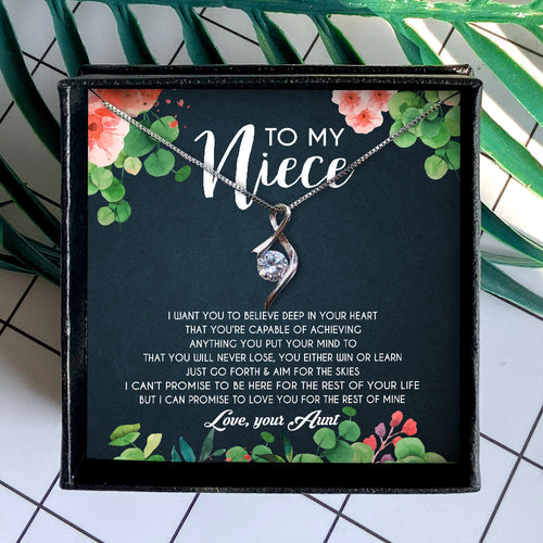 I WANT YOU TO BELIEVE DEEP IN YOUR HEART  - NECKLACE FOR NIECE